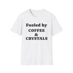 Fueled by Coffee T-Shirt