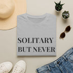 Solitary Not Alone T-Shirt