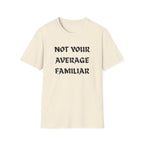 Your Familiar T-Shirt