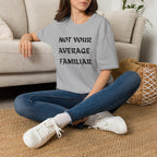 Your Familiar T-Shirt