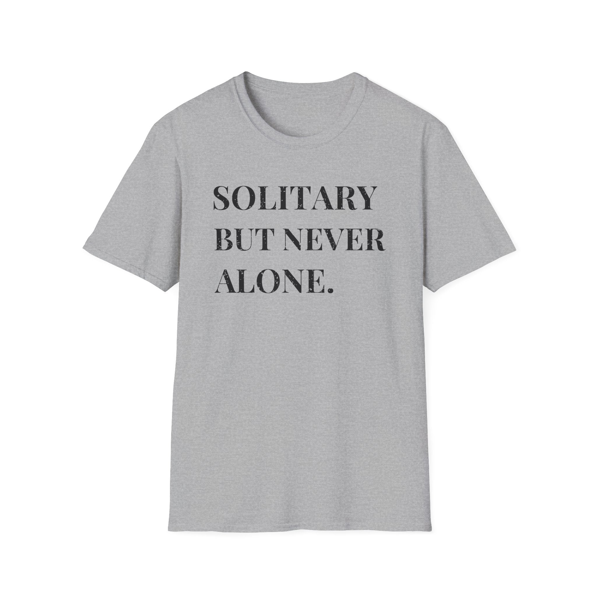 Solitary Not Alone T-Shirt