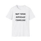 Your Familiar T-Shirt