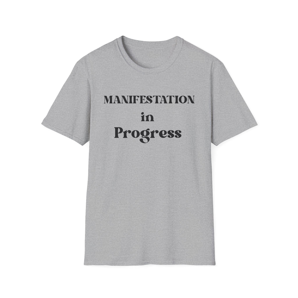 Manifest Progress T-Shirt