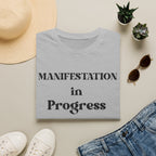 Manifest Progress T-Shirt