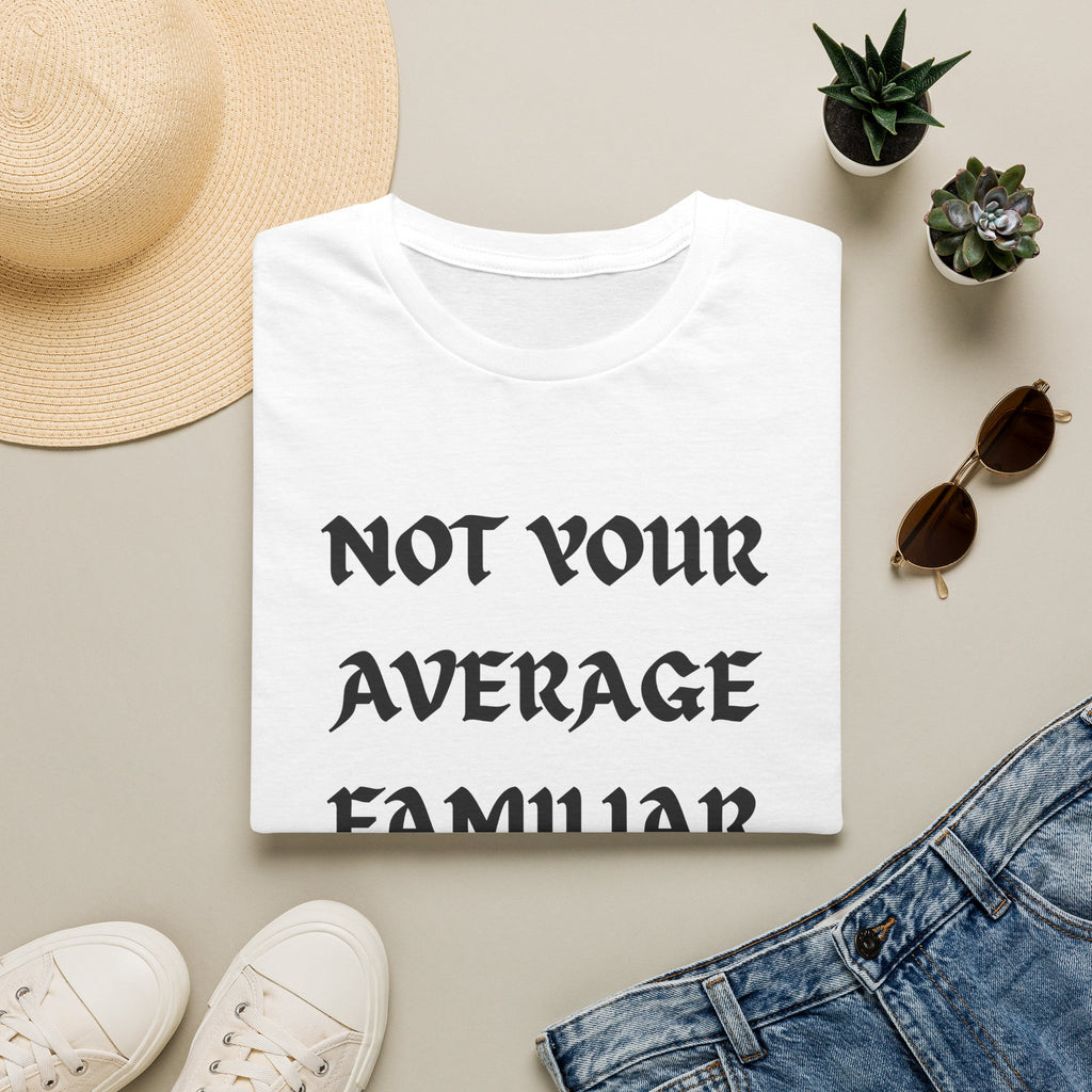 Your Familiar T-Shirt